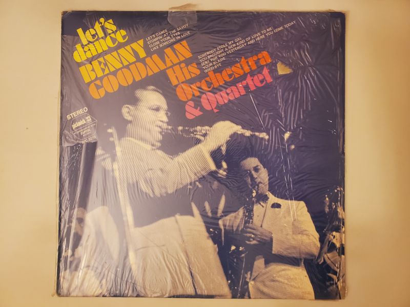 Benny Goodman Let's Dance: Benny Goodman His Orchestra & Quartet vinyl record